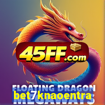 bet7knaoentra