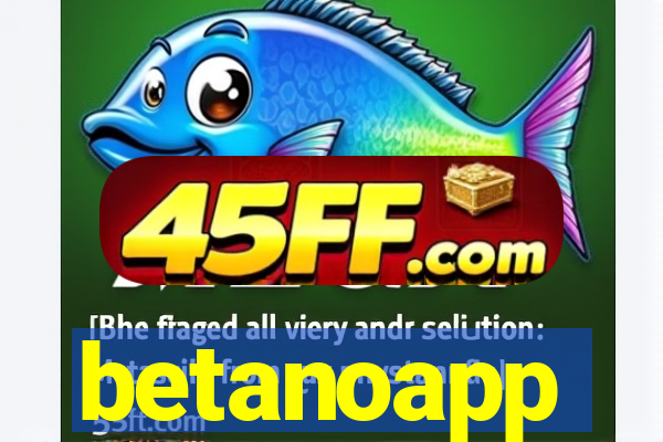 betanoapp