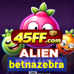 betnazebra