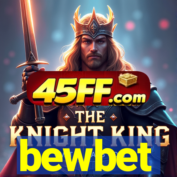 bewbet