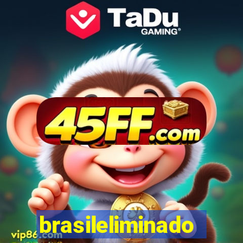 brasileliminado