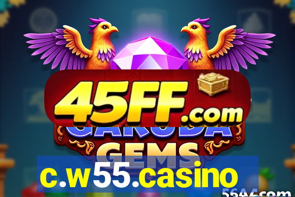c.w55.casino
