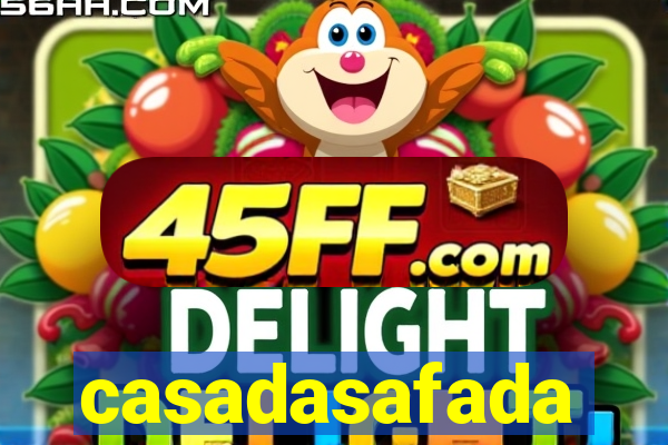 casadasafada