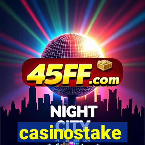 casinostake