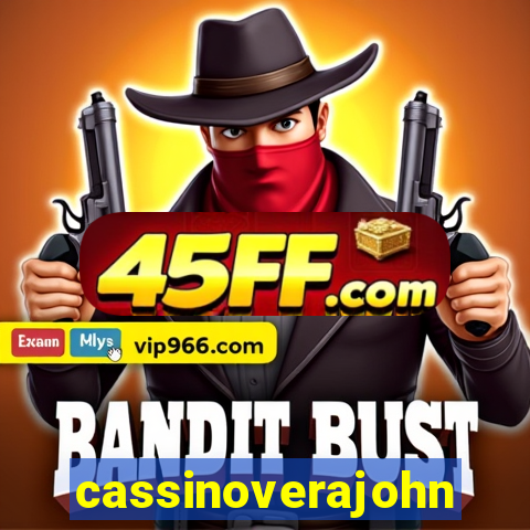 cassinoverajohn