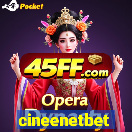 cineenetbet