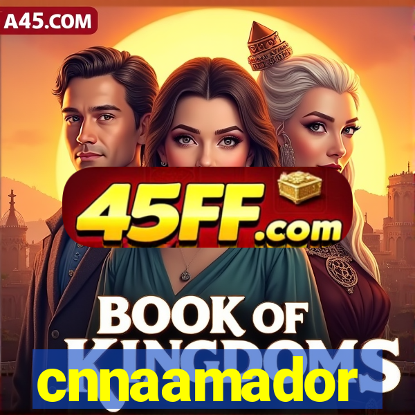 cnnaamador