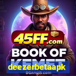 deezerbetaapk