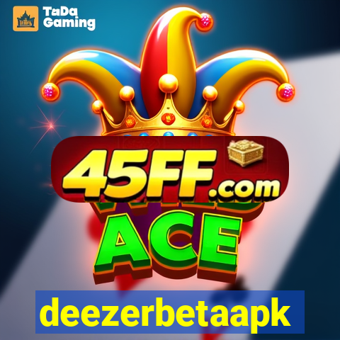 deezerbetaapk