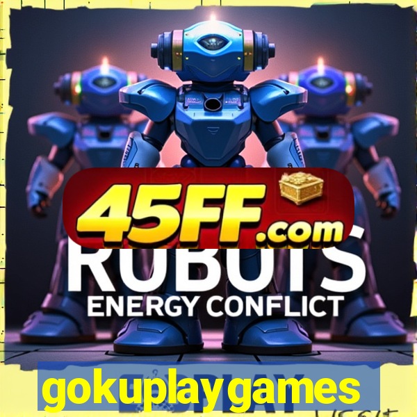 gokuplaygames