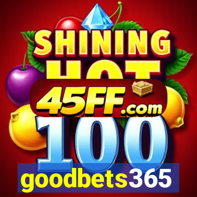 goodbets365