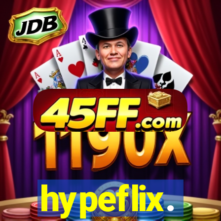 hypeflix.