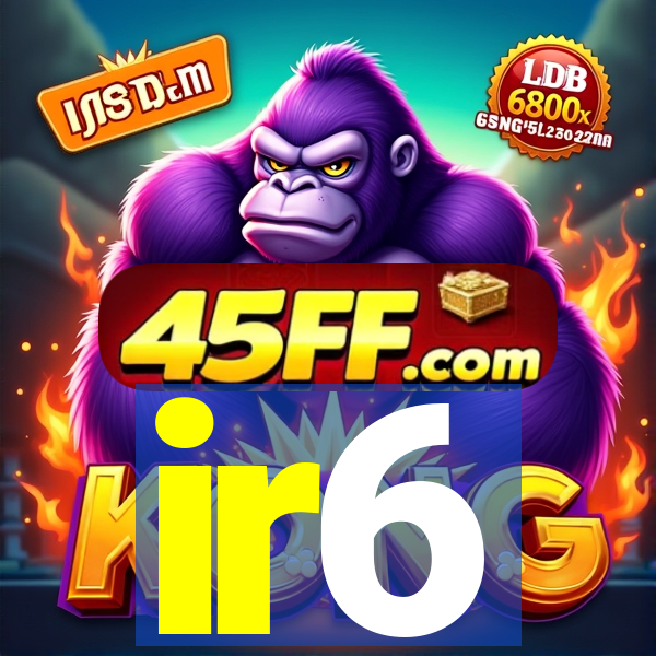 ir6