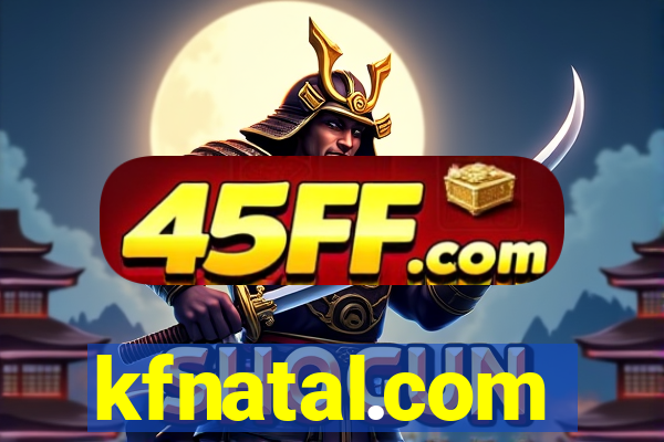 kfnatal.com