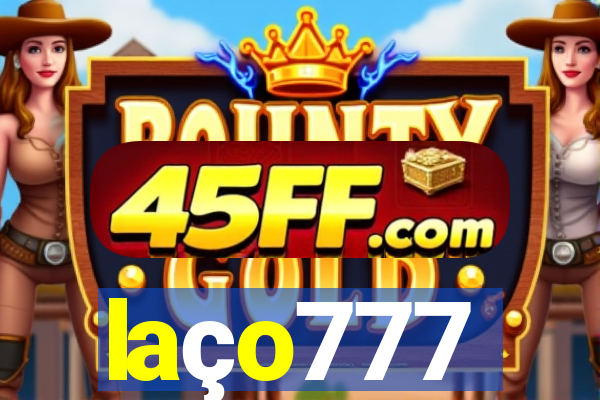 laço777