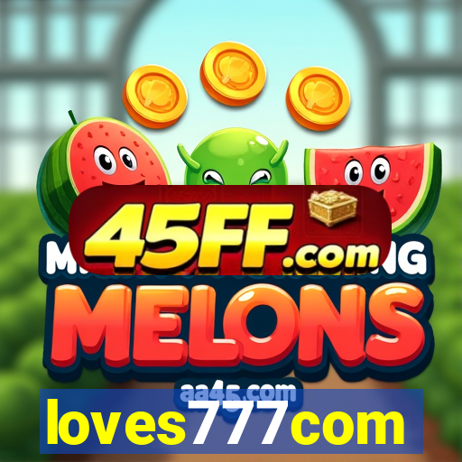 loves777com