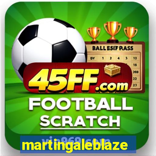 martingaleblaze