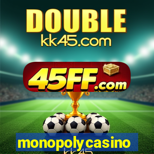 monopolycasino