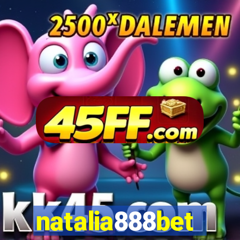 natalia888bet
