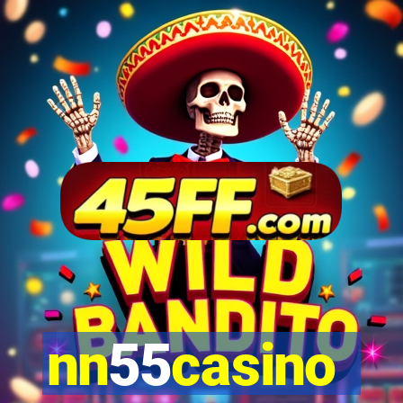 nn55casino