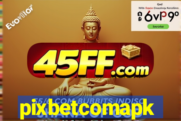 pixbetcomapk