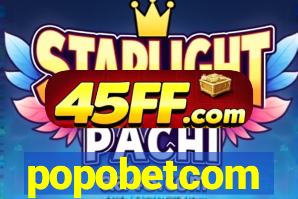 popobetcom