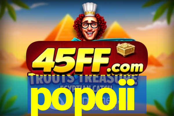 popoii