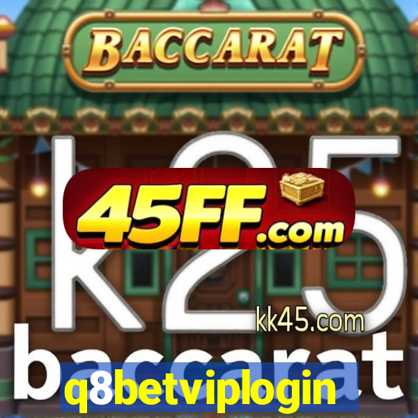 q8betviplogin