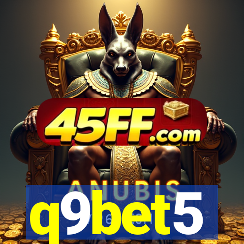 q9bet5