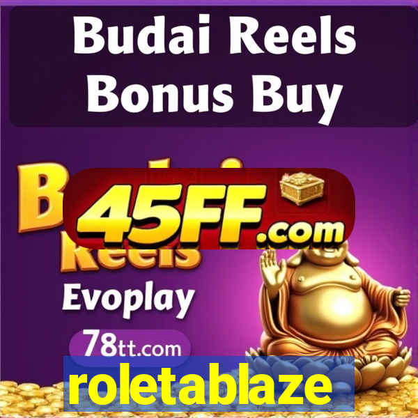 roletablaze