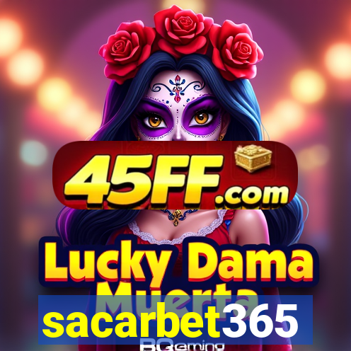 sacarbet365