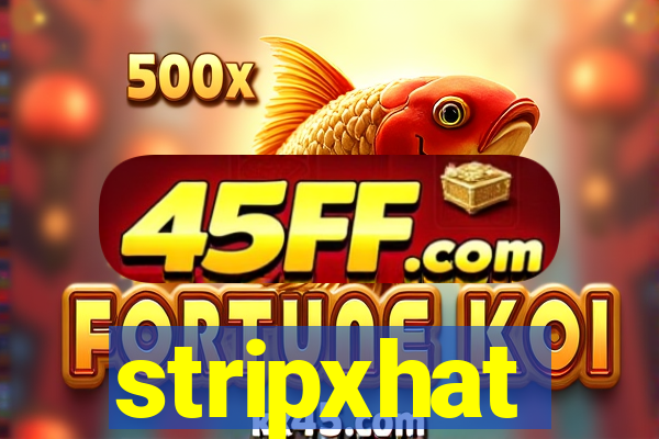 stripxhat