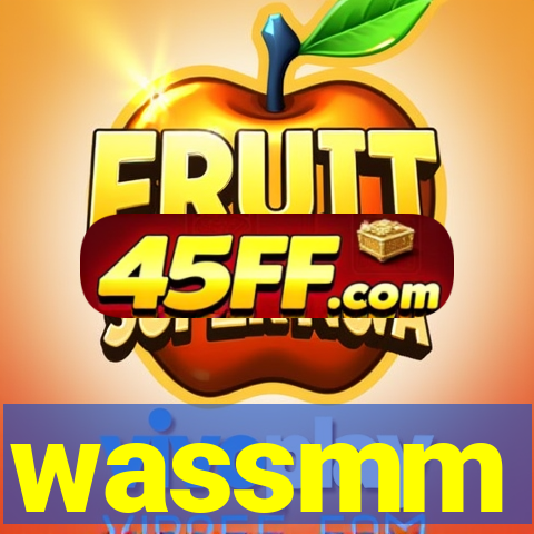 wassmm