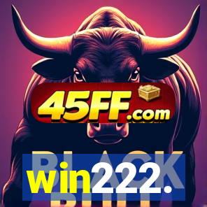 win222.