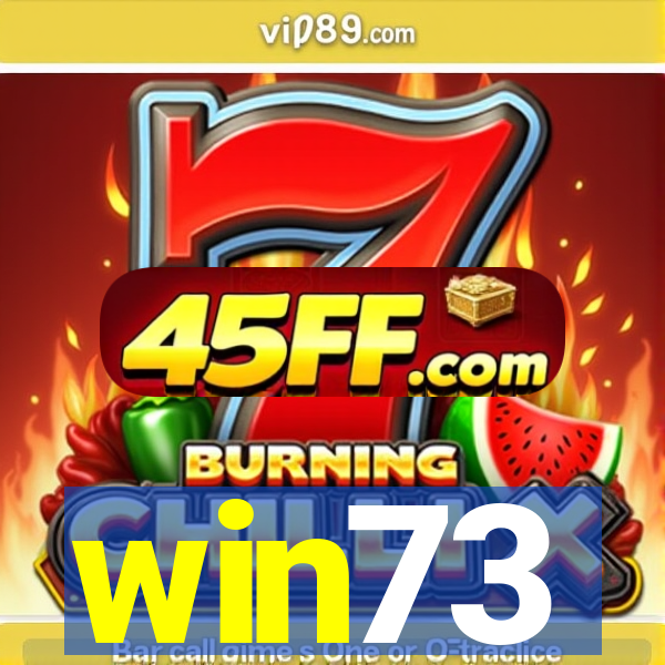 win73