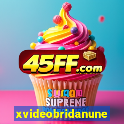 xvideobridanunes