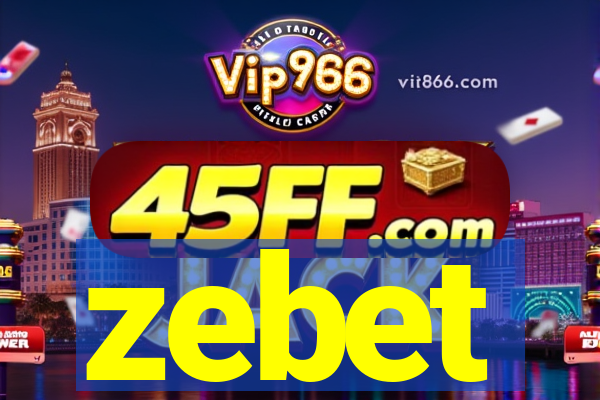 zebet
