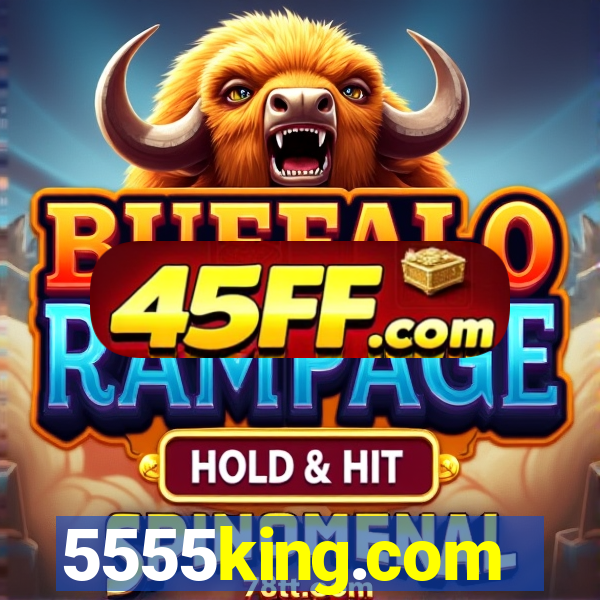 5555king.com