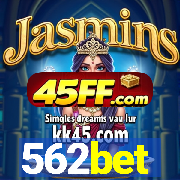 562bet