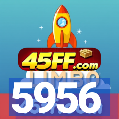 5956