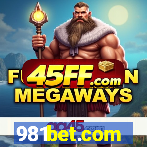 981bet.com