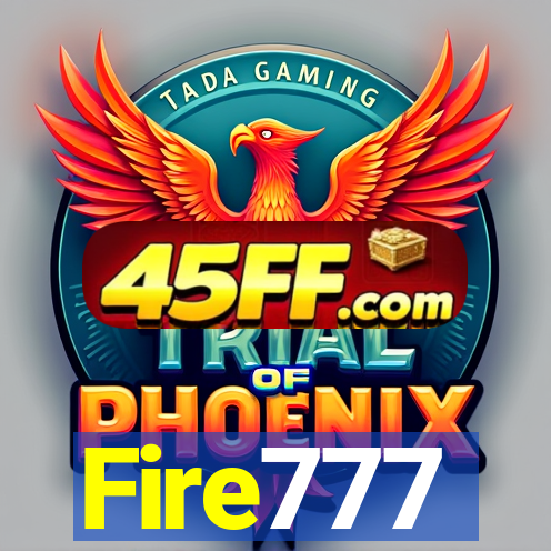 Fire777