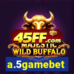 a.5gamebet