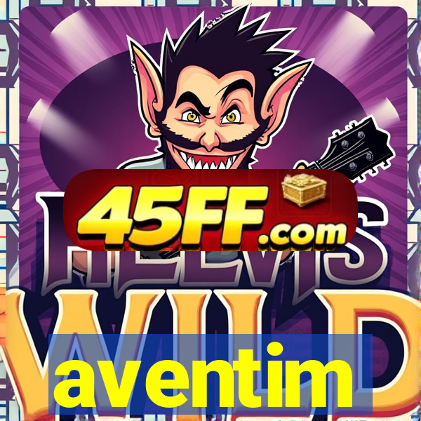 aventim