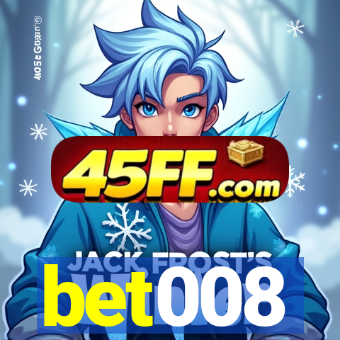 bet008