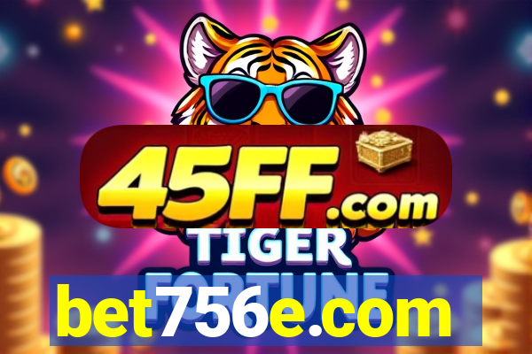bet756e.com