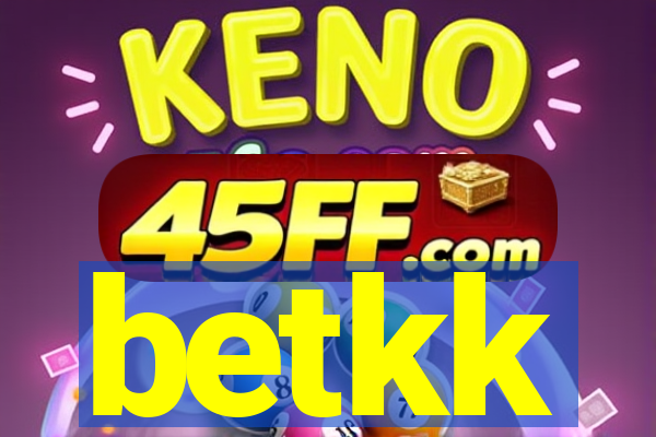 betkk
