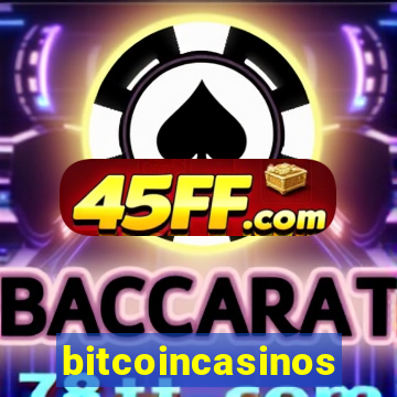 bitcoincasinos