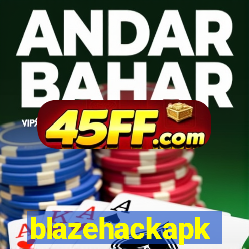 blazehackapk