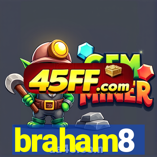 braham8